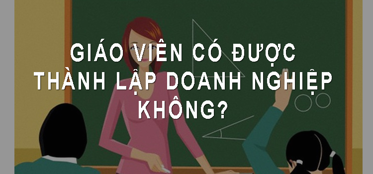 Can teachers establish a businesse in Vietnam